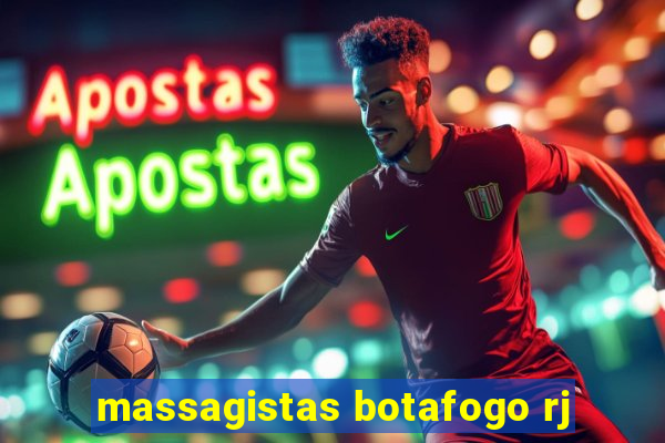 massagistas botafogo rj